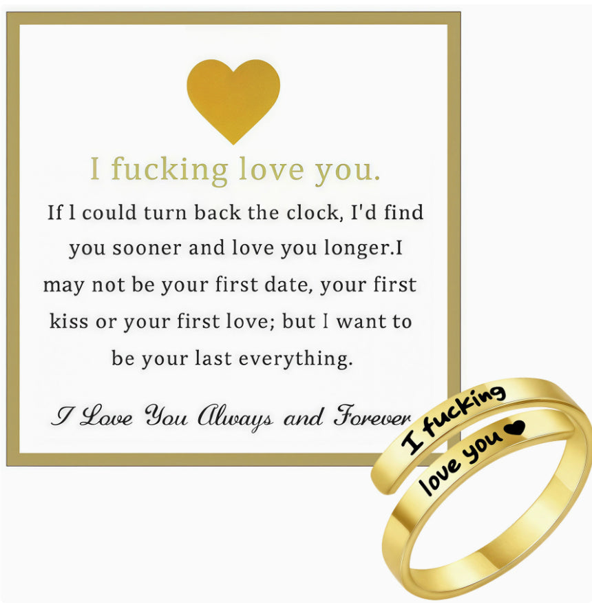 I F*cking Love You Ring