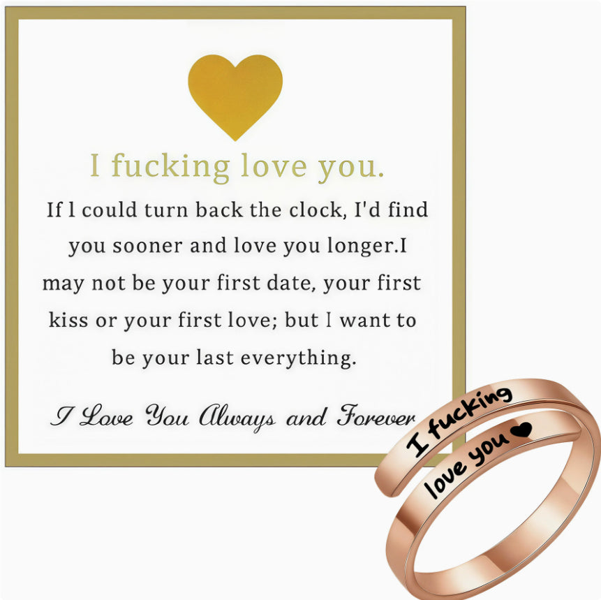 I F*cking Love You Ring